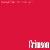 Cobaine Ivory -The Colours Mixes: Crimson (download below)