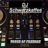 DJ Schwarzkaffee - Touch of freedom