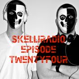 SkelliRadio Episode 24