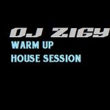 DJ ZIGY WARM UP HOUSE SESSION APRIL 2015