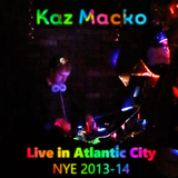 Kaz Macko - Live in Atlantic City NYE 2014