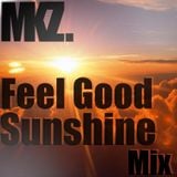 MaddoKz - Feel Good Sunshine Mix (Chillstep)