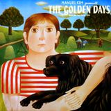 The Golden Days House Mixtape by Manuel Kim