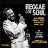 Reggae Got Soul - Volume 4 (September 2015)