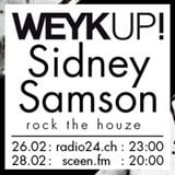 WEYKUP! Radio with Sidney Samson (Rock the Houze)