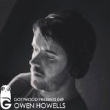 Gottwood Presents 049 - Owen Howells