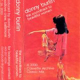 DJ. DONNY BURLIN :: THE SOUNDTRACK 2 BEAUTIFUL WOMEN (Mix HOUSE Set ) :: Baltimore.MD