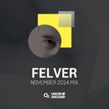 Felver - O2 Underground (11-2014)
