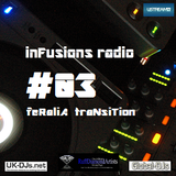 InFusions #03 - feRaliA traNsiTion guestmix - Wez Hall - 27:10:12