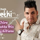 Fethi Manara - Chira Brunette Mix By Dj Sofiane