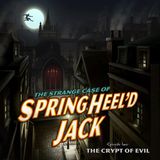 The Springheel Saga: Series One, Episode Two Trailer