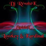 Dj RévoltèK - Spécial Lowkey & Kardinal - Version Longue
