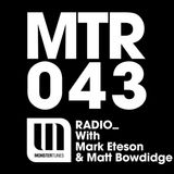 MTR043 with Mark Eteson & Matt Bowdidge