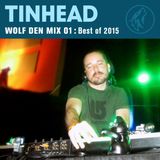 Wolf Den Mix 01: Best of 2015