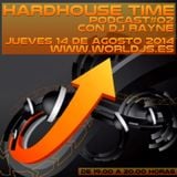 Hardhouse Time @ Worldjs 14/08/2014 PODCAST #02