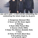 you call it pain - a dm's dj det celebrating the celebrating the latest single by dj g:ei:n