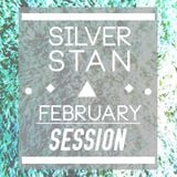 Silver Stan - February session MIX