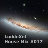 LuddeXet - House Mix #017