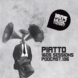 1605 Podcast 136 with Piatto