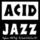 Vinylicious - 100% Vinyl - The Sound of Acid Jazz Vol 1