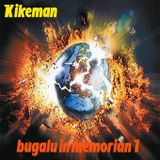 Kikemán- Bugalú in memorian 1