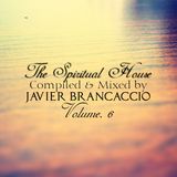 The Spiritual House Vol. 6 @ Javier Brancaccio @ Podcast Octubre 2012