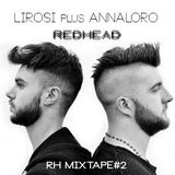RH MIXTAPE#2 LIROSI plus ANNALORO