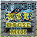 Exclusive House MIX
