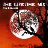 The Lifetime Mix 06 - It Is Hopeless