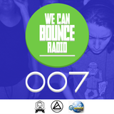 Fernando Grato Presents: We Can Bounce Radio Show 007
