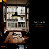 DailyLife45 (H&M thought) -JAZZ Opus8-