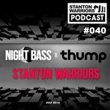 Stanton Warriors Podcast #041: Live @ Night Bass, L.A. 23/07/15