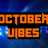 October Vibes!