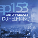 ONTLV PODCAST - Trance From Tel-Aviv - Episode 153 - Mixed By DJ Helmano