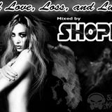 Of Love Loss and Lust Volume I