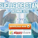 LA MENSUELLE DE STAN ENZILA - DÉCEMBRE 2015