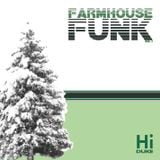 Dj Hi-Duke - Farmhouse Funk vol. 1
