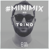 #Minimix No. 19 - Trino: The Weeknd, London Grammar, Bob Sinclair, Pep & Rash, Dusky, James Morris.