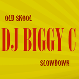 DJ Biggy C's Old Skool Slowdown