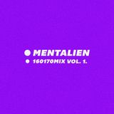 Mentalien - 160170MIX Vol. 1.