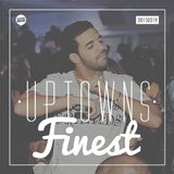 Uptowns Finest // 19.02.2015