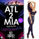 ATL 2 MIA PT.3 EDM EDITION