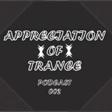 Appreciation of Trance Podcast Episode 002 (Mixed by van Drasukë) - Various Artists