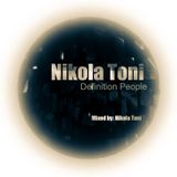 Nikola Toni - Definition People - Mixed By Nikola Toni
