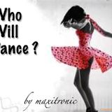 Who Will Dance