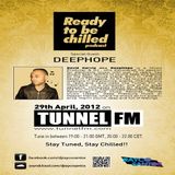 Deephope - Ready to be chilled, Guest mix @ Tunnel FM