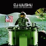 DJ Wushu - Bass for breakfast (2008)