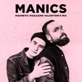 Magnetic Magazine Guest Podcast: MANICS