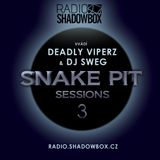 Deadly Viperz feat. Sweg: Snake Pit Sessions #03 (05/2011)