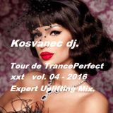 Kosvanec dj. - Tour de TrancePerfect xxt vol.04-2016(Expert Uplifting Mix)